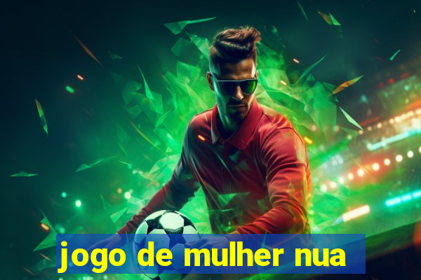 jogo de mulher nua